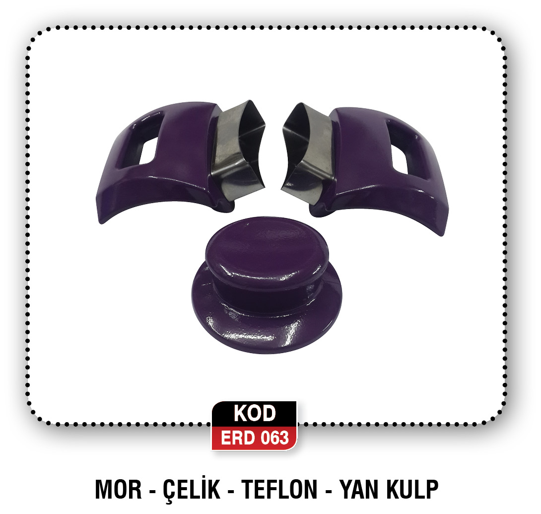 MOR-ÇELİK-TEFLON-YAN KULP  ERD 083